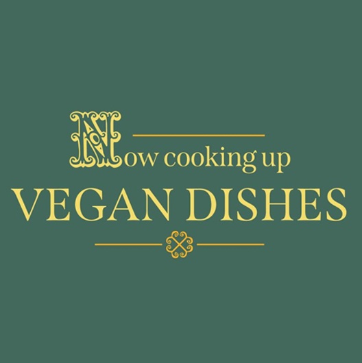 Now Cooking Up Vegan Dishes